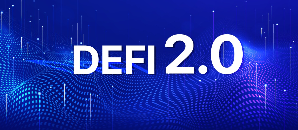 DeFi 2.0 – Innovation or a Meme?