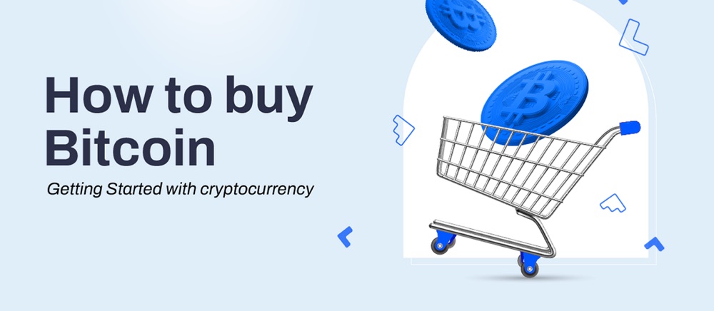 How to Buy Bitcoin – Getting Started in Cryptocurrency