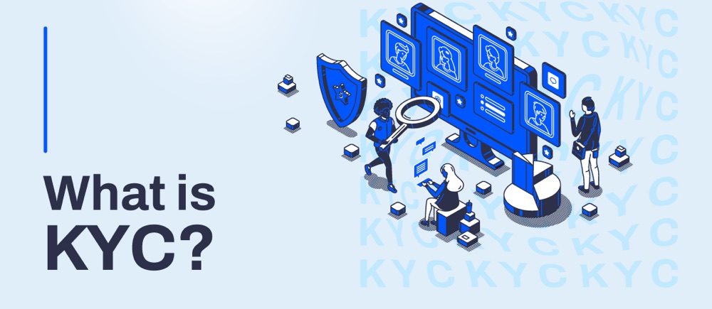 What is the KYC Process and Why is It Important?